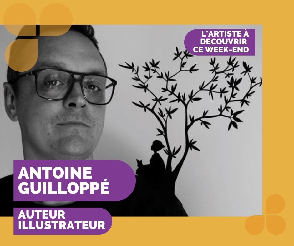 Artiste du week end Antoire Guilloppé