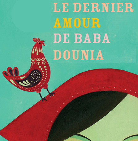 Dernier amour de Baba Dounia