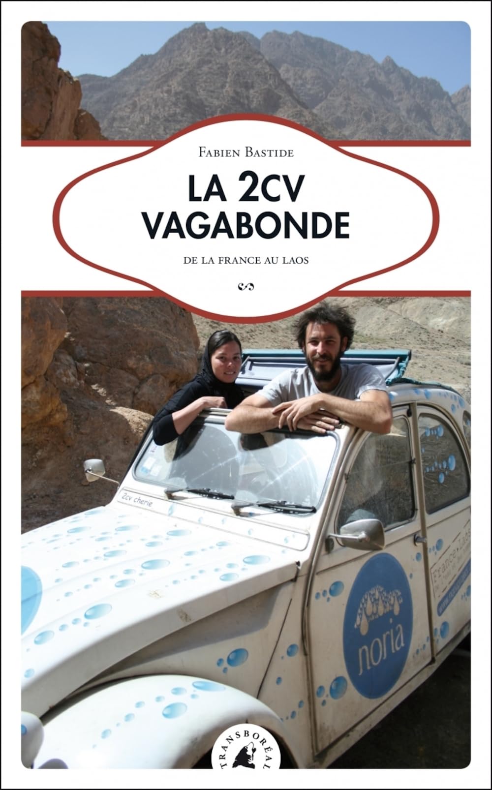 La 2CV vagabonde – de la France au Laos