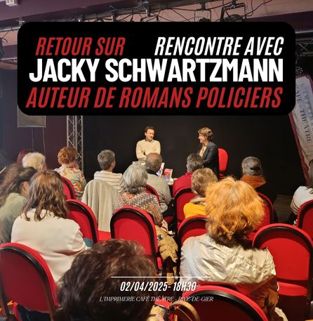 visuel rencontre avec jacky schwartzmann